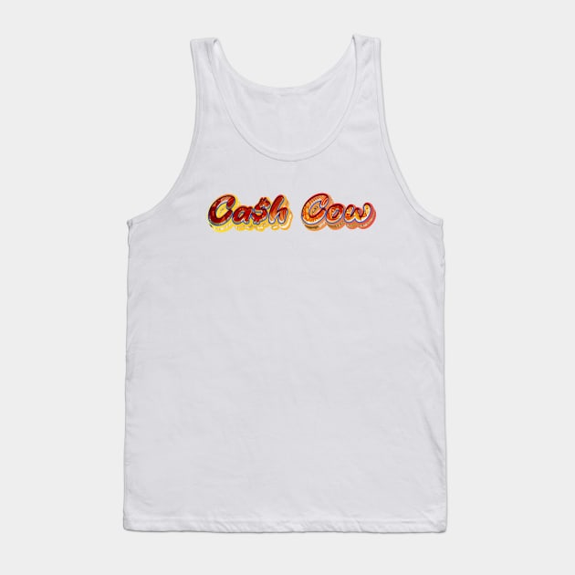 Cash Cow | Ca$h Cow | Coin Typography | Unique Design Tank Top by Leo Stride